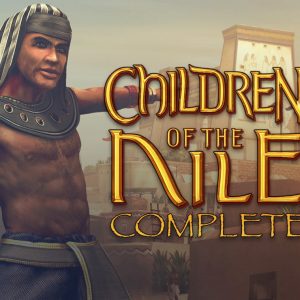 Children of the Nile Complete PC Steam CD Key