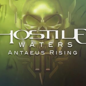 Hostile Waters: Antaeus Rising Steam CD Key
