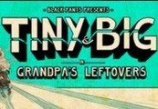 Tiny and Big: Grandpa's Leftovers Steam Gift